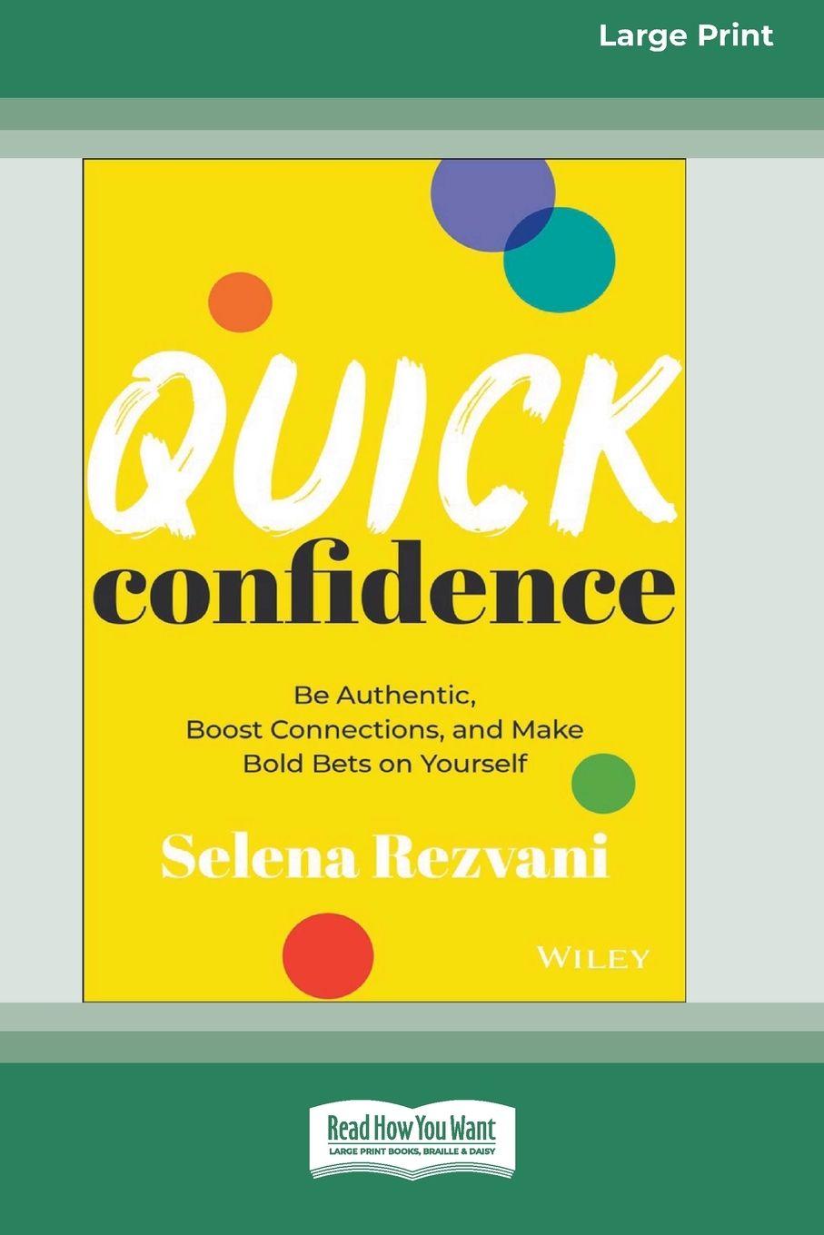 Kniha Quick Confidence Selena Rezvani