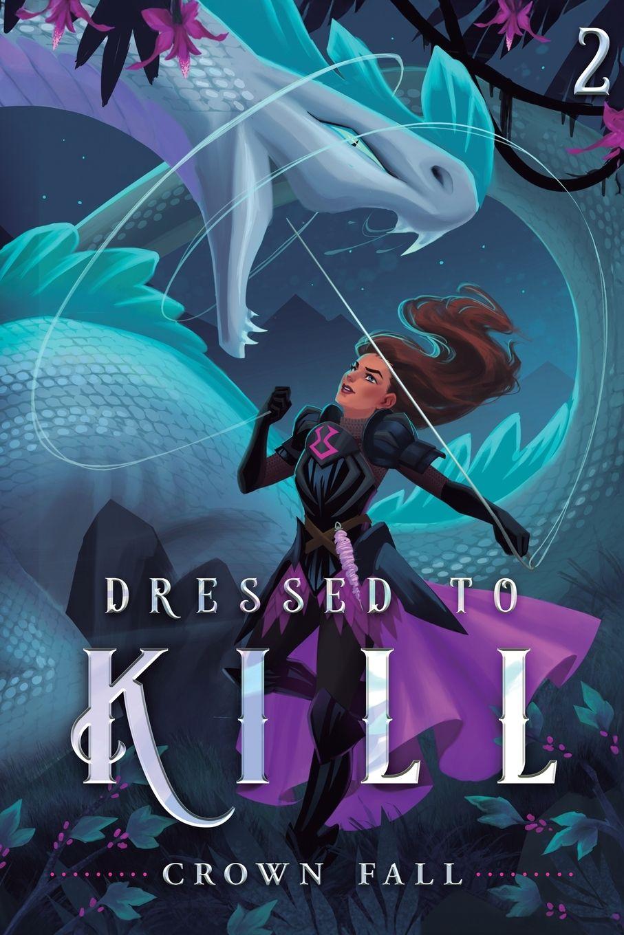 Kniha Dressed to Kill 2 Crown Fall