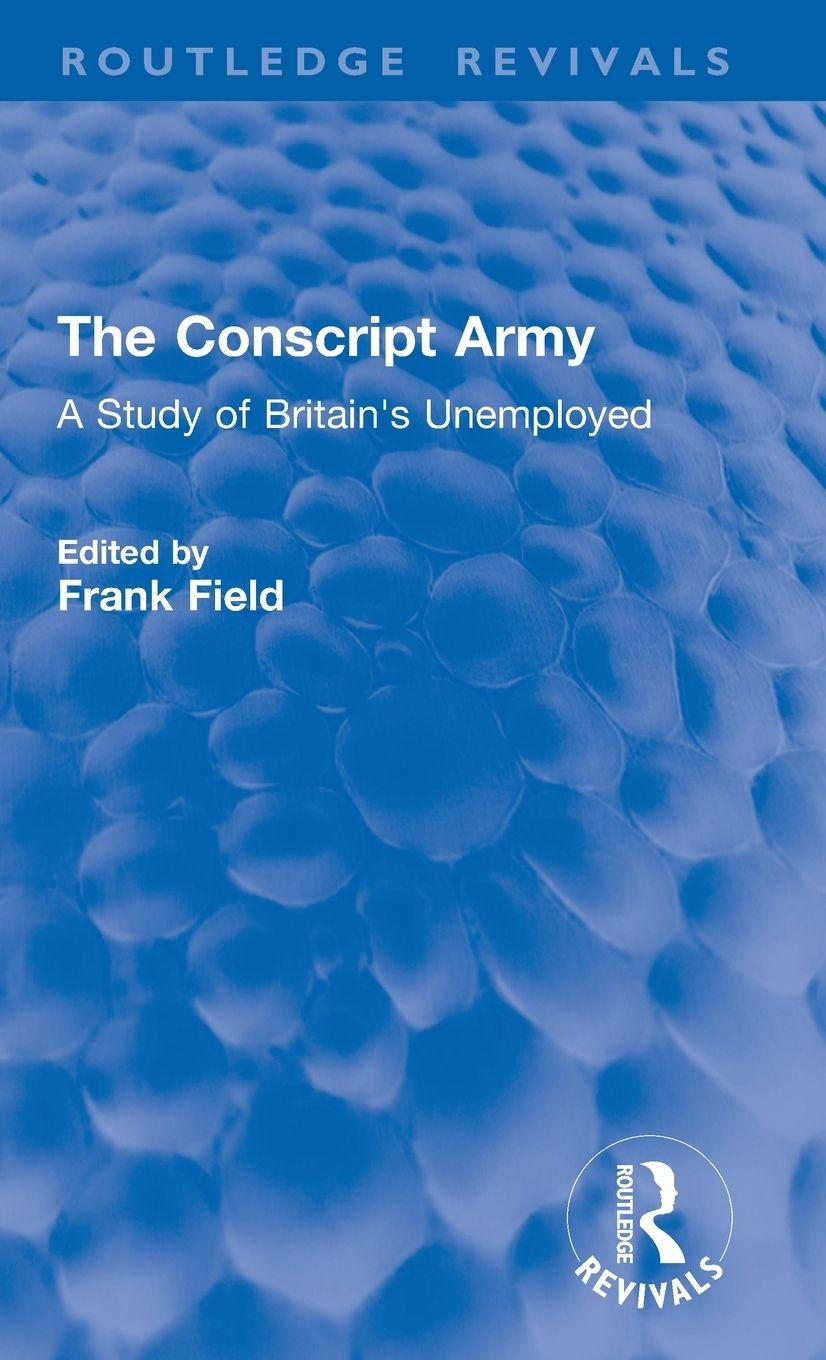 Kniha The Conscript Army Frank Field