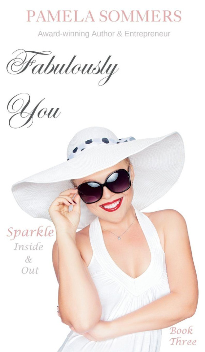 Kniha Fabulously You Pamela Sommers