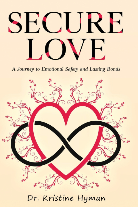 Kniha Secure Love Dr. Kristine Hyman