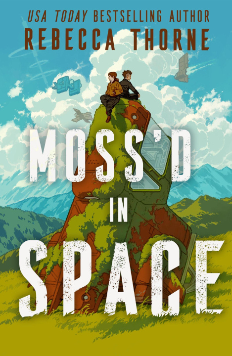 Buch Moss'd in Space THORNE REBECCA