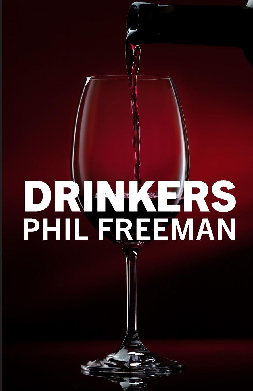 Kniha Drinkers Phil Freeman