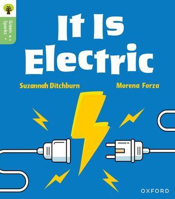 Libro Oxford Reading Tree Green Sparks: Level 1+: It Is Electric Morena Forza