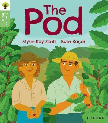 Libro Oxford Reading Tree Green Sparks: Level 2: The Pod Buse KaA§ar