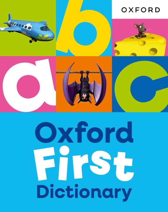 Książka Oxford First Dictionary Oxford Dictionaries