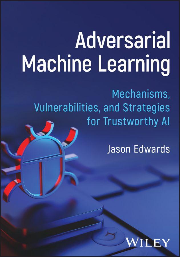 Book Adversarial Machine Learning Edwards