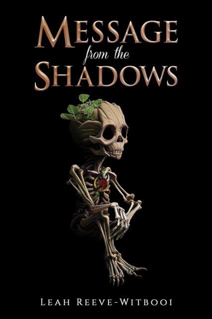 Kniha Message from the Shadows Leah Reeve-Witbooi