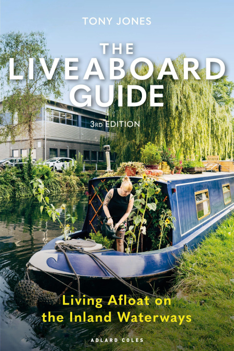 Kniha The Liveaboard Guide 3rd Edition JONES TONY