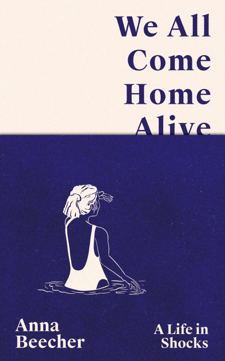 Kniha We All Come Home Alive Anna Beecher