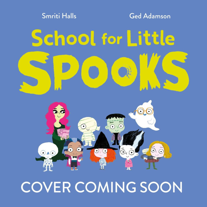 Kniha School for Little Spooks Ged Adamson