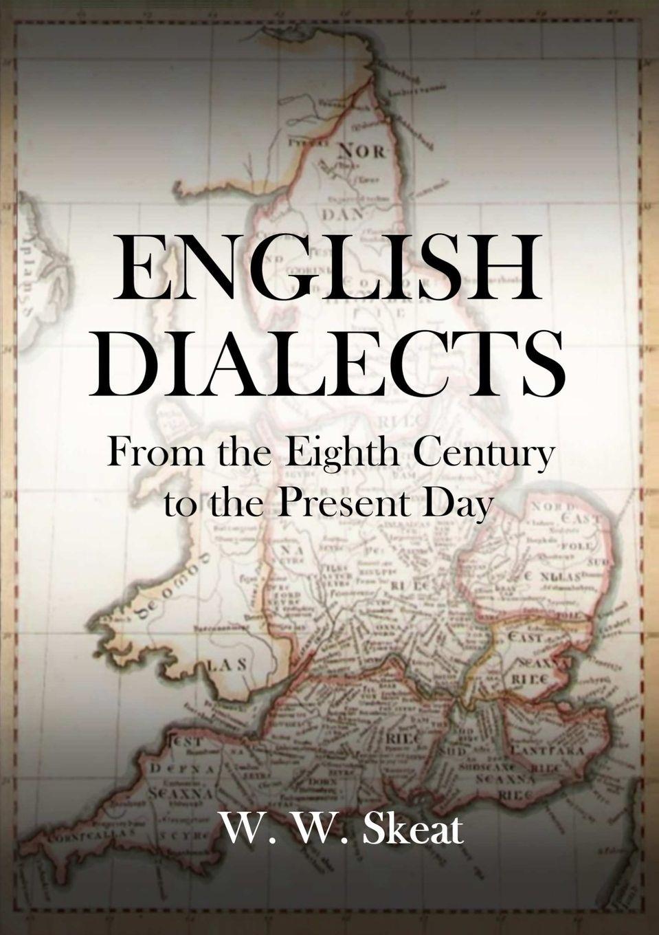 Kniha English Dialects William Skeat