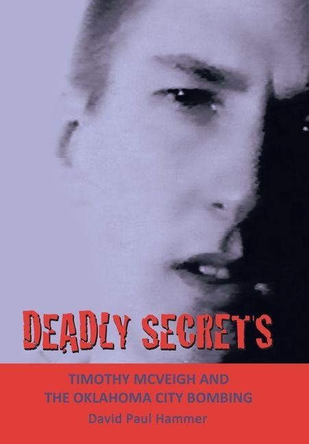 Kniha Deadly Secrets 