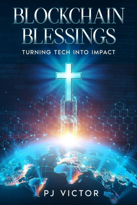 Kniha Blockchain Blessings PJ Victor