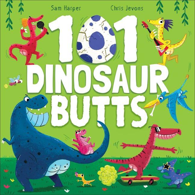 Kniha 101 Dinosaur Butts Chris Jevons