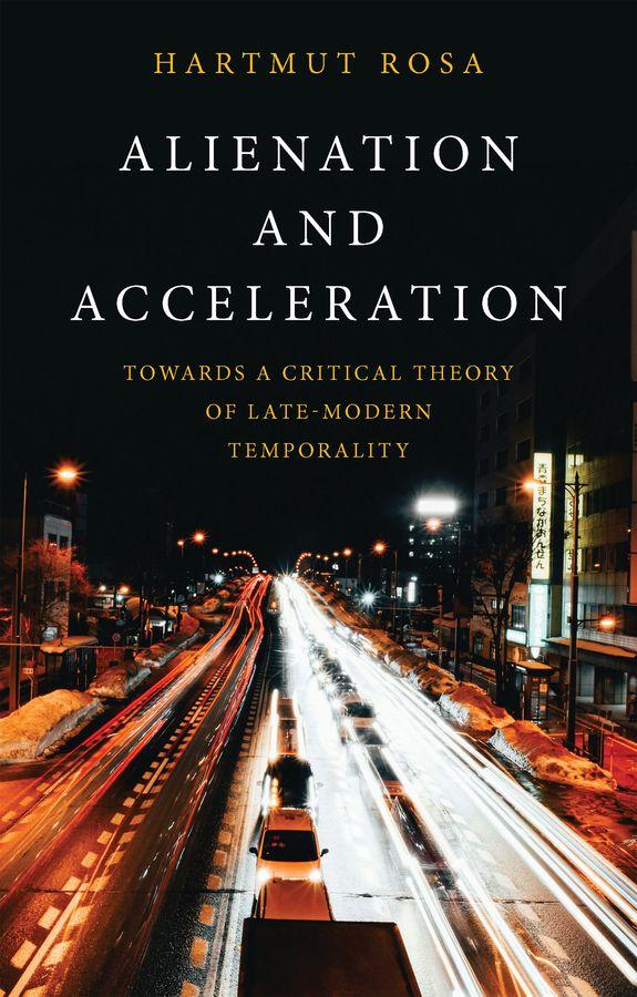Boek Alienation and Acceleration Rosa