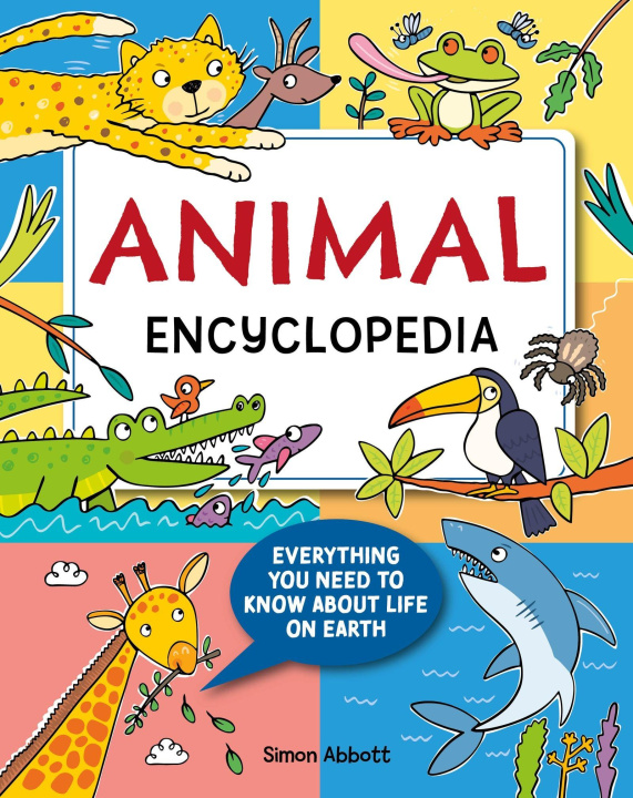 Kniha Encyclopedia: Animals Simon Abbott