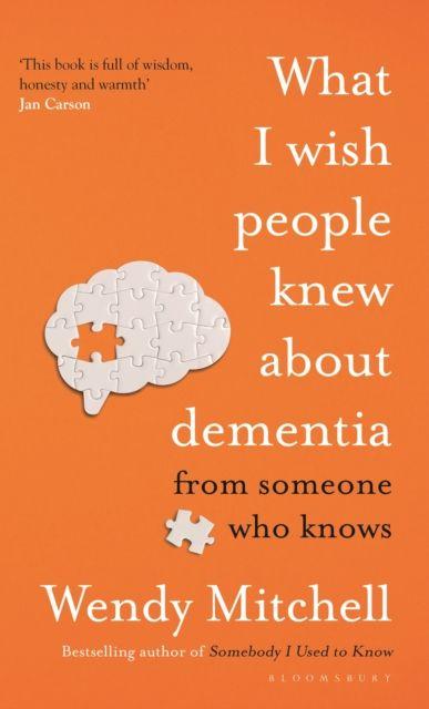 Libro What I Wish People Knew About Dementia Wendy Mitchell