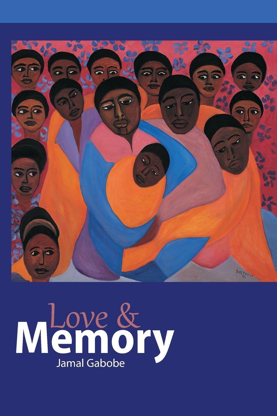 Kniha Love and Memory Jamal Gabobe