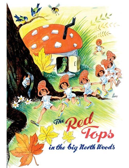 Libro The Red Tops in the Big North Woods Ann Justina