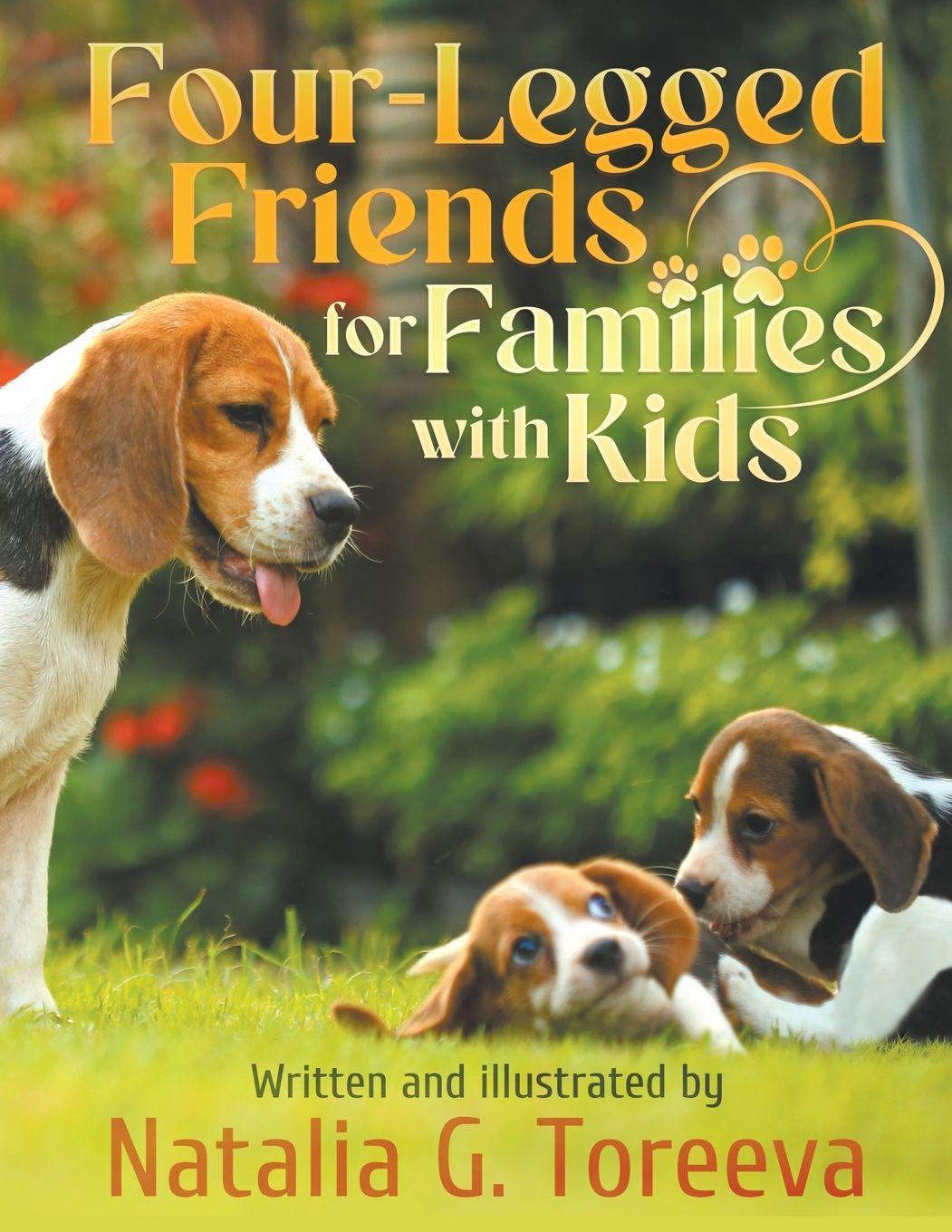 Libro Four-Legged Friends for Families with Kids Natalia G. Toreeva