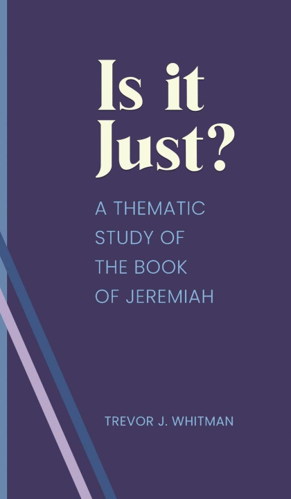 Book Is it just? Trevor Whitman