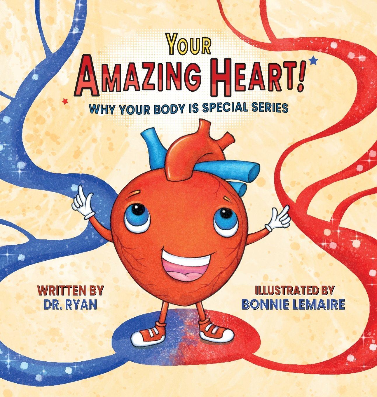Kniha Your Amazing Heart! Dr. Ryan