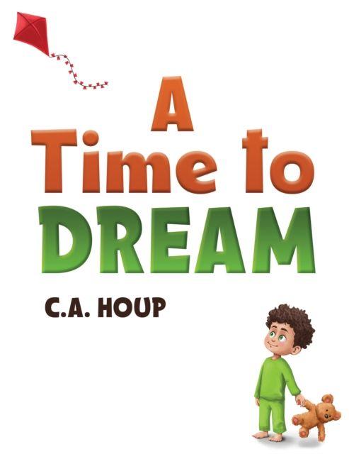 Kniha A Time to Dream 