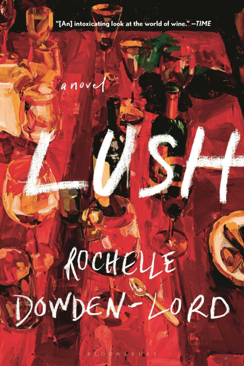 Kniha Lush DOWDEN LORD ROCHELLE