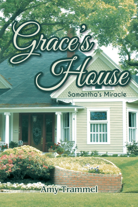 Libro Grace's House Amy Trammel