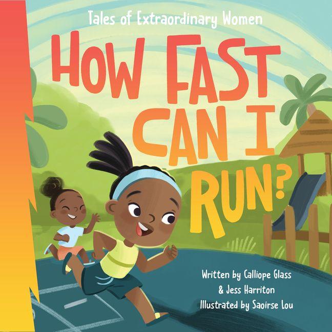 Buch How Fast Can I Run? Saoirse Lou