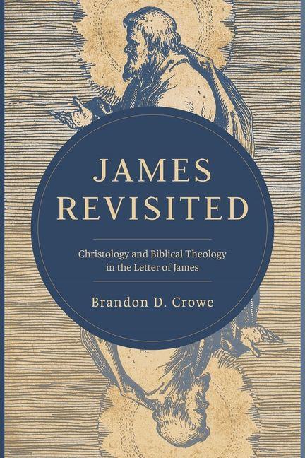Buch James Revisited Brandon D Crowe