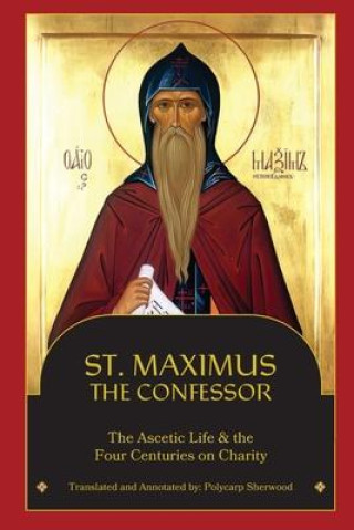 Buch St. Maximus the Confessor Polycarp Sherwood
