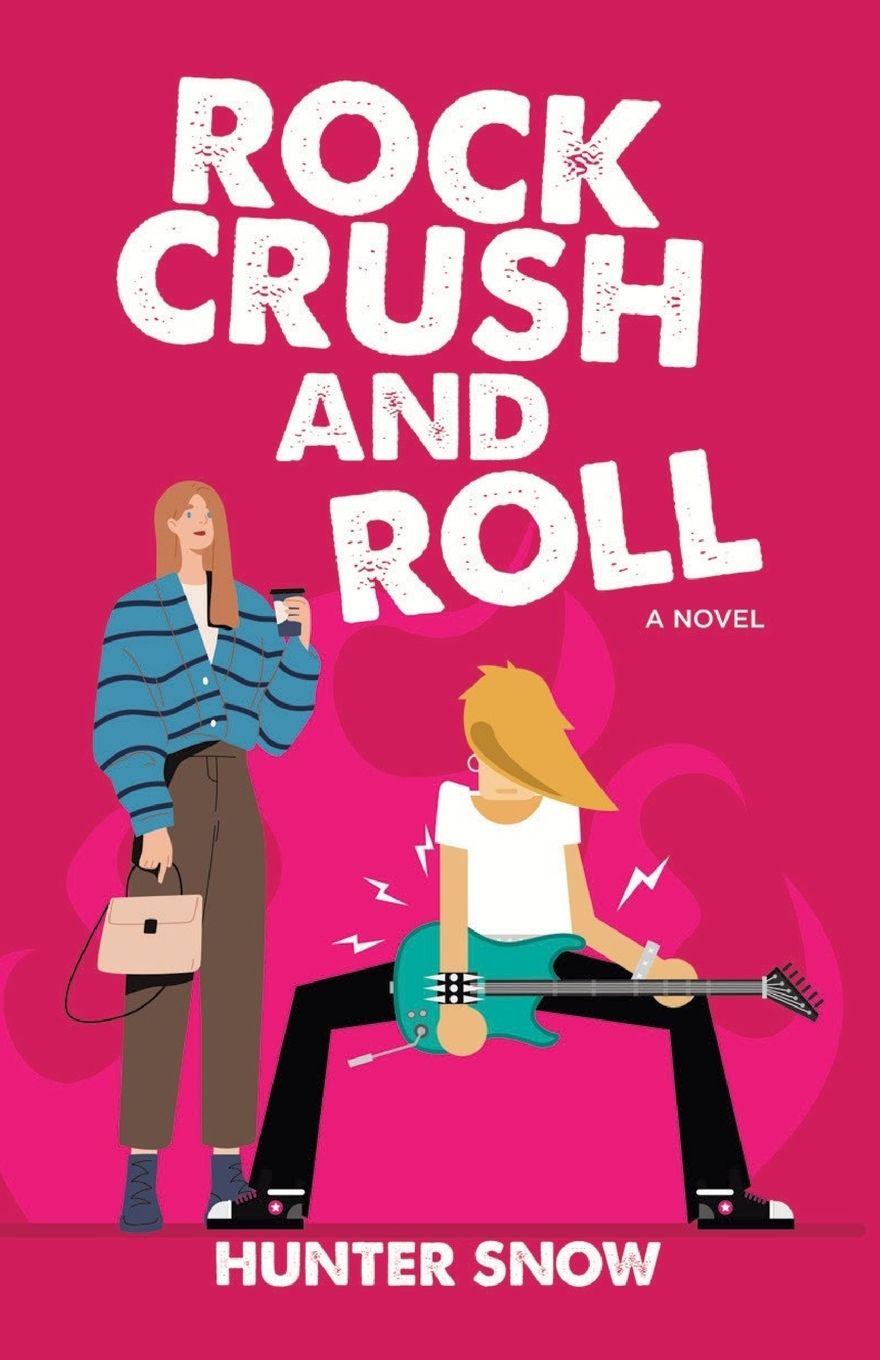 Kniha Rock Crush and Roll Hunter Snow
