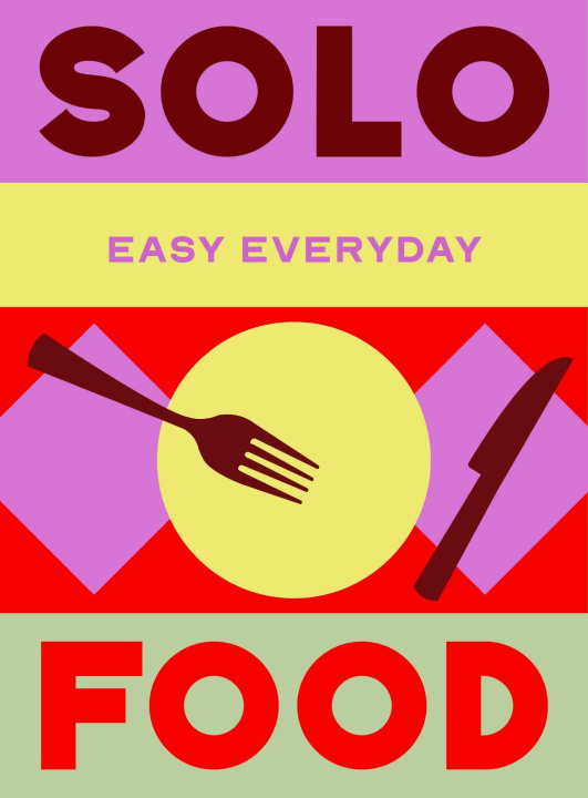 Libro Murdoch Books Test Kitchen: Solo Food Murdoch Books Test Kitchen
