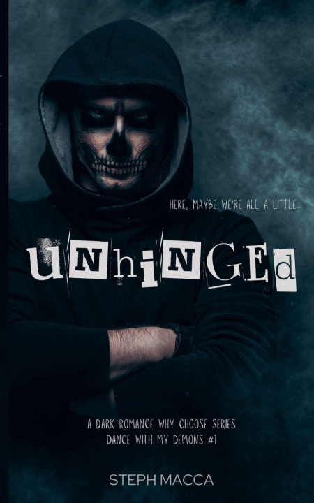 Kniha Unhinged Steph Macca