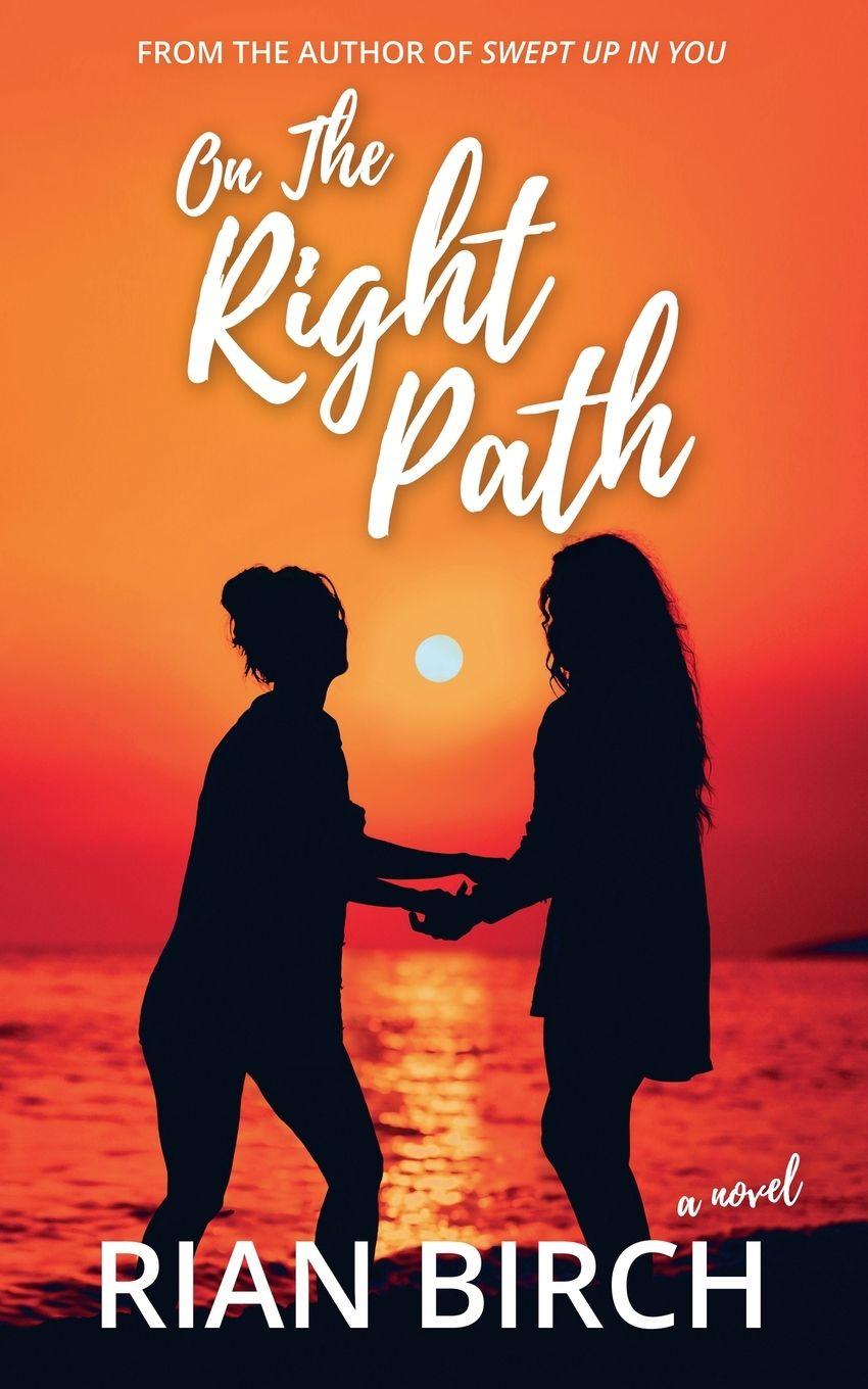 Kniha On The Right Path Rian Birch