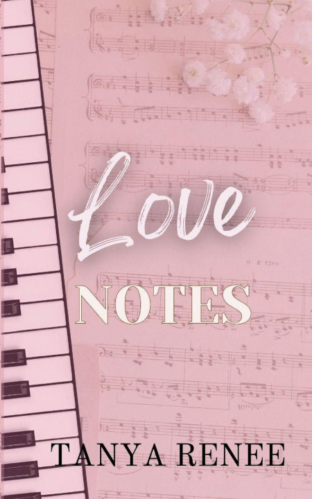Kniha Love Notes Tanya Renee