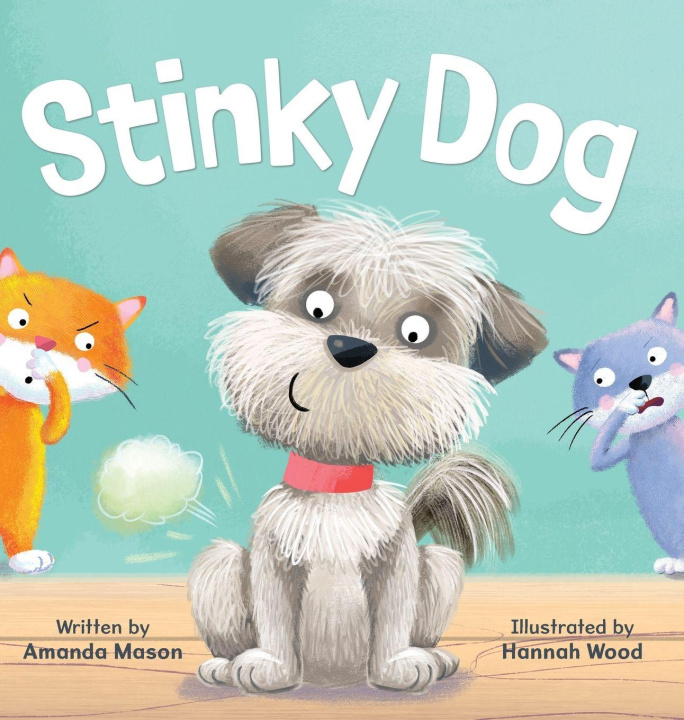 Kniha Stinky Dog Amanda Mason