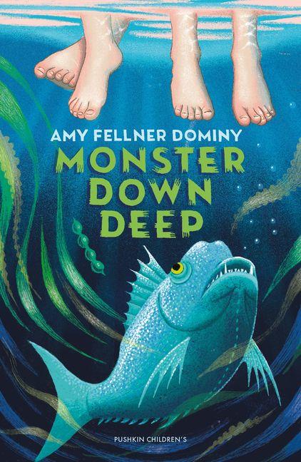 Knjiga Monster Down Deep Amy Fellner Dominy