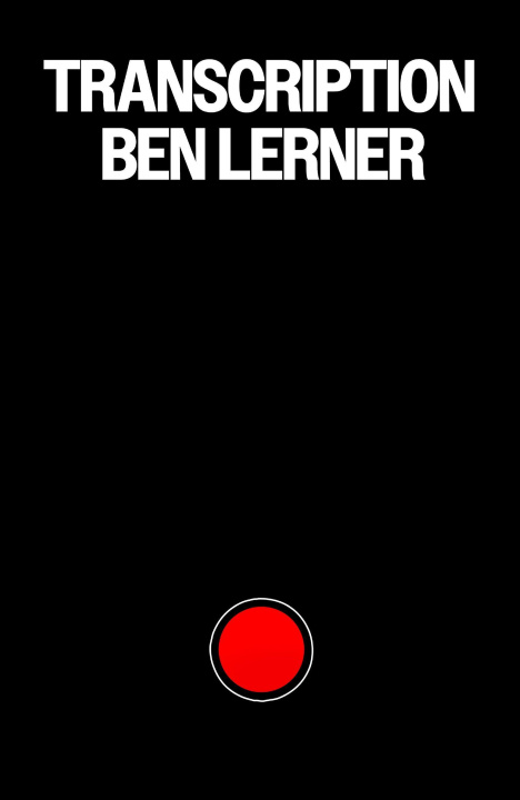 Carte Transcription Ben Lerner