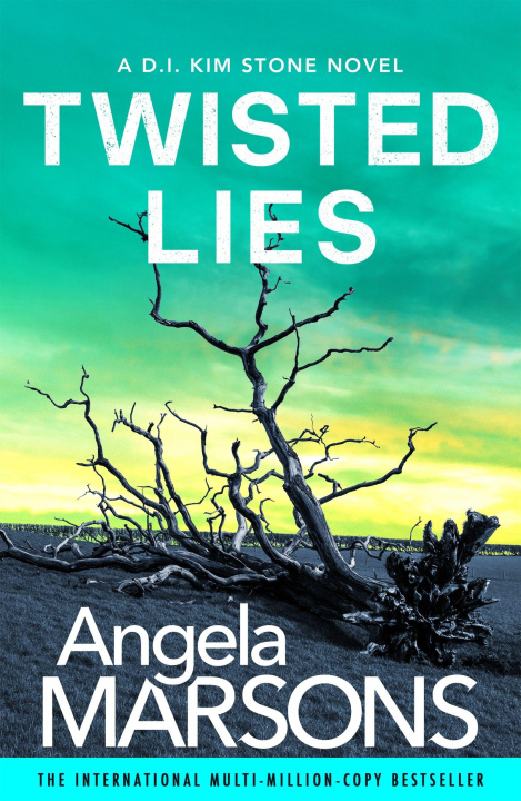 Kniha Twisted Lies Angela Marsons