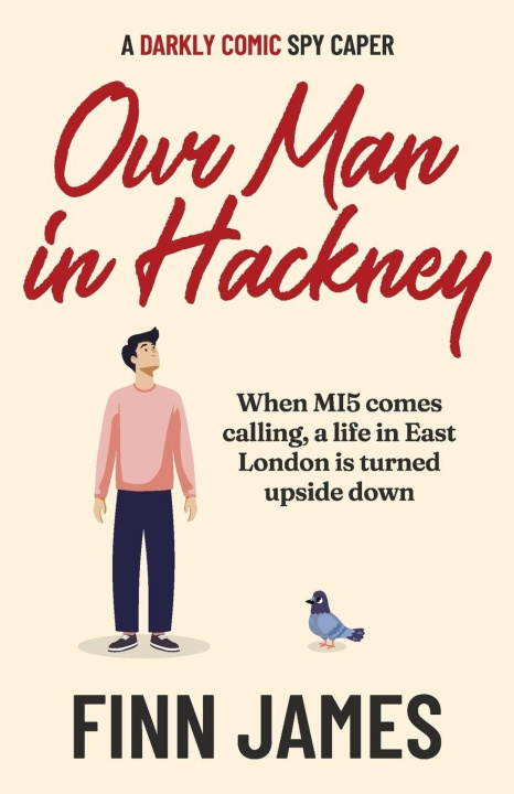 Knjiga Our Man in Hackney Finn James
