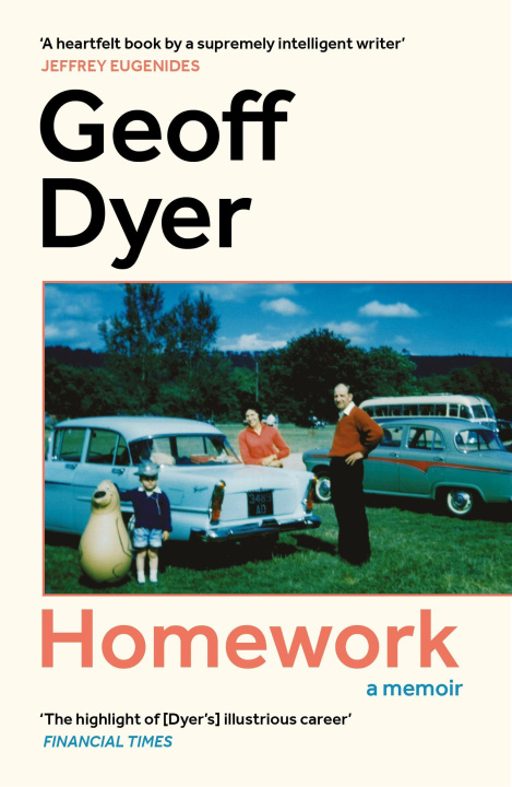 Kniha Homework Geoff Dyer