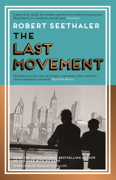 Kniha The Final Movement Robert Seethaler