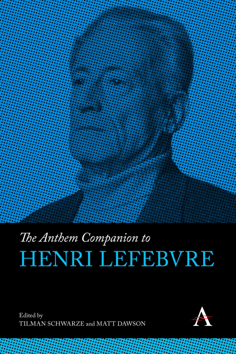 Libro The Anthem Companion to Henri Lefebvre Matt Dawson