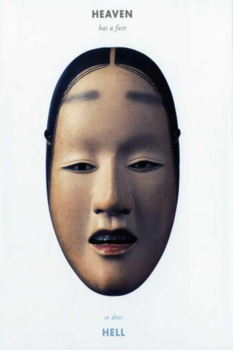 Kniha Heaven Has a Face, So Does Hell 