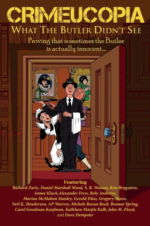 Kniha Crimeucopia - What The Butler Didn't See Authors Various