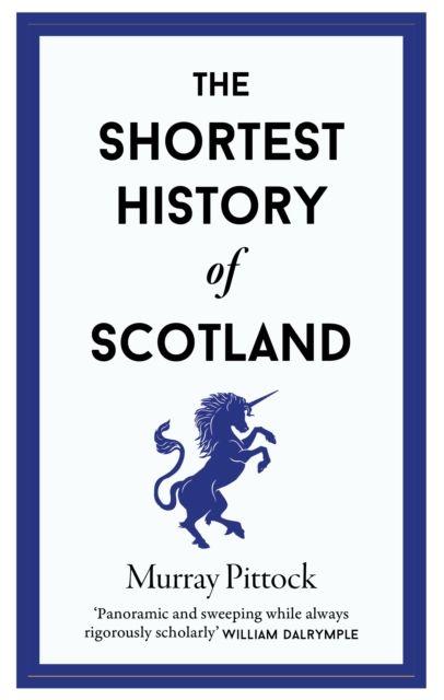Libro The Shortest History of Scotland Murray Pittock