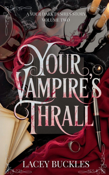 Kniha Your Vampire's Thrall Lacey Buckles